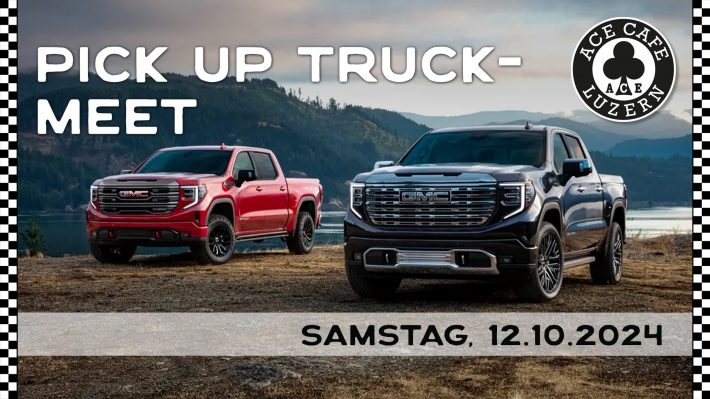 Pick Up Truck-Meet im ACE CAFE LUZERN