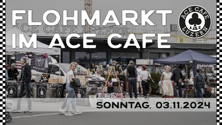 Flohmarkt im Ace Cafe Luzern