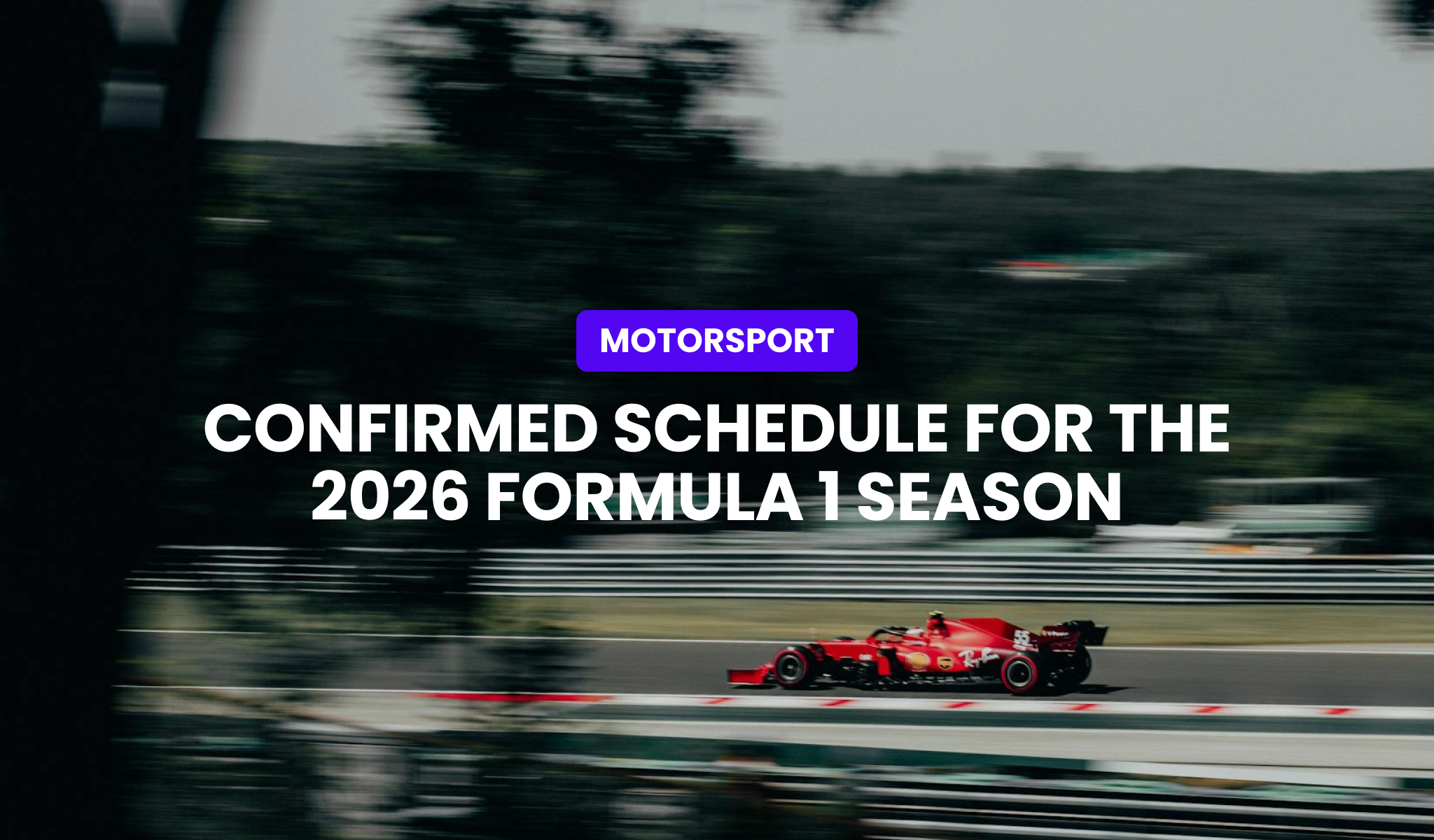 Formula 1 2026 Schedule | Dates, Locations, 24 Races